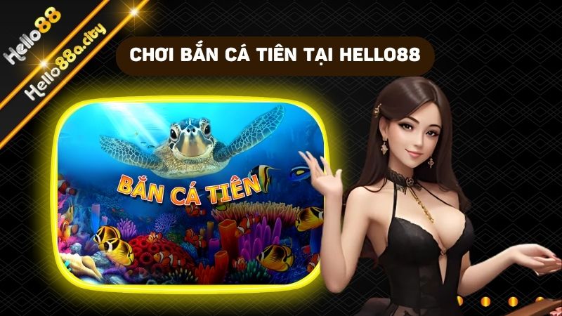 Chơi cá cược bắn cá tiên với giao diện sắc nét và đa dạng phòng cược