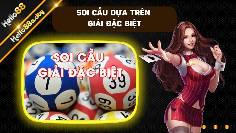 Soi cầu theo giải đặc biệt được ưa chuộng hơn tại khu vực miền Bắc