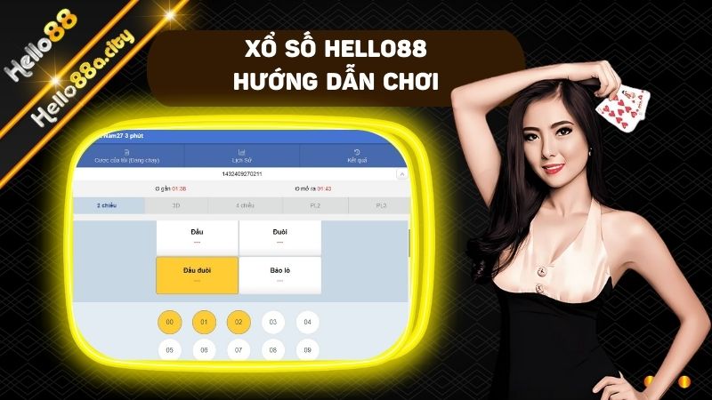 4 bước chơi cá cược tại sảnh xổ số của nhà cái HELLO88